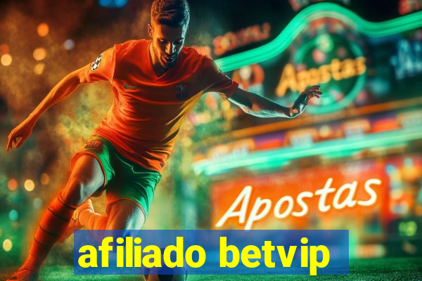 afiliado betvip